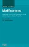 Modificaciones : ontología crítica y antropología política en el pensamiento de Foucault