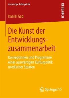 Die Kunst der Entwicklungszusammenarbeit - Gad, Daniel