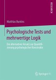 Psychologische Tests und mehrwertige Logik