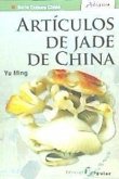 Artículos de jade de China