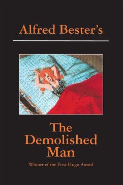 The Demolished Man - Bester, Alfred