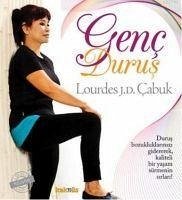 Genc Durus - Julian cabuk, Lourdes
