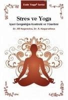 Stres ve Yoga - R. Nagendra, H.; Nagarathna, R.