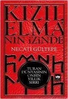 Kizilelmanin Izinde - Gültepe, Necati