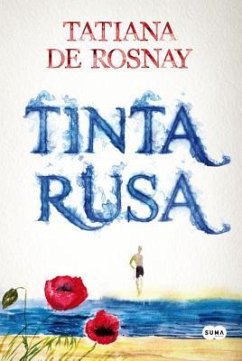 Tinta Rusa - De Rosnay, Tatiana