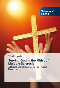 Serving God in the Midst of Multiple Sclerosis - Harville, Timothy