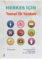 Herkes Icin Temel Ilk Yardim - Sancar, Behire