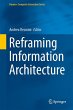 Reframing Information Architecture - Bild 1