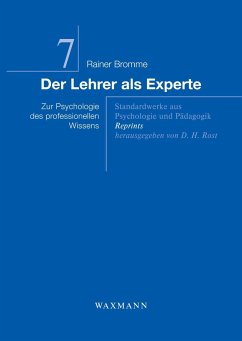 Der Lehrer als Experte - Bromme, Rainer