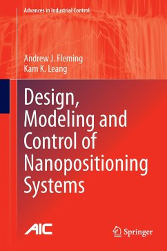 Design, Modeling and Control of Nanopositioning Systems - Fleming, Andrew J.;Leang, Kam K.