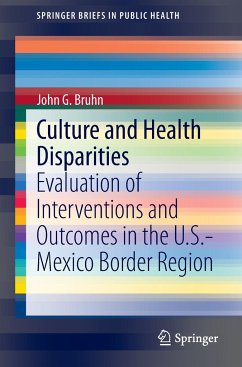 Culture and Health Disparities - Bruhn, John
