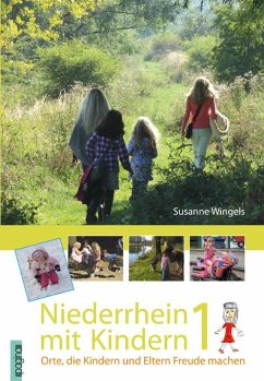 Niederrhein mit Kindern 1 - Wingels, Susanne
