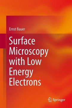 Surface Microscopy with Low Energy Electrons - Bauer, Ernst