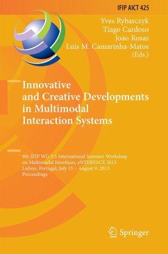 Innovative and Creative Developments in Multimodal Interaction Systems