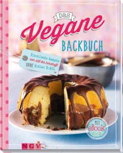 Das vegane Backbuch - Snowdon, Bettina; Lagoda, Martin