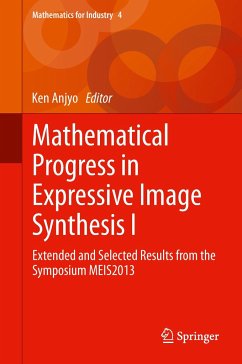 Mathematical Progress in Expressive Image Synthesis I