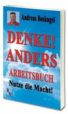 DENKE! ANDERS ARBEITSBUCH - Boskugel, Andreas