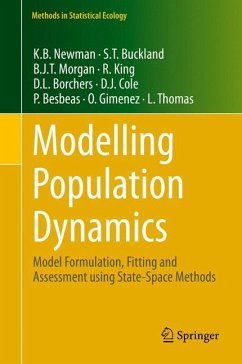 Modelling Population Dynamics - Newman, K. B.;Buckland, S. T.;Morgan, B. J. T.