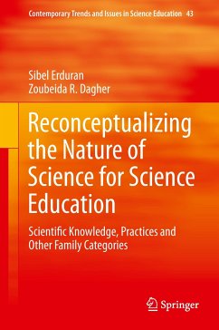 Reconceptualizing the Nature of Science for Science Education - Erduran, Sibel;Dagher, Zoubeida R.