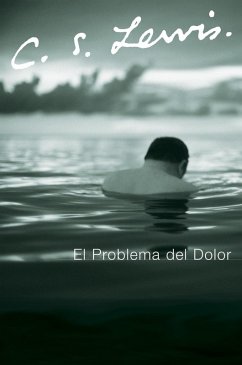 El Problema del Dolor (eBook, ePUB) - Lewis, C. S.