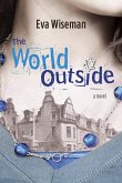 The World Outside (eBook, ePUB)