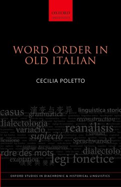 Word Order in Old Italian (eBook, PDF) - Poletto, Cecilia
