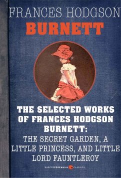 Cover Selected Works Of Frances Hodgson Burnett (eBook, ePUB)