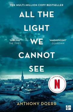 All the Light We Cannot See (eBook, ePUB) - Doerr, Anthony