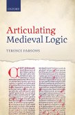 Articulating Medieval Logic (eBook, PDF)