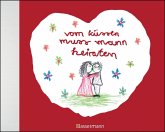 vom küssen muss mann heiraten (eBook, PDF)