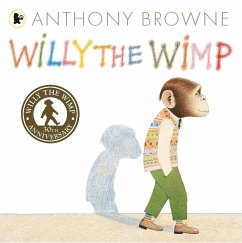 Willy the Wimp - Browne, Anthony