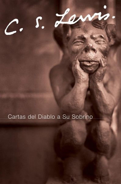 Cartas del Diablo a Su Sobrino (eBook, ePUB)