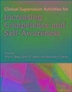 Cover Clinical Supervision Activities for Increasing Competence and Self-Awareness (eBook, PDF)