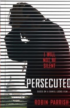 Persecuted (eBook, ePUB) - Parrish, Robin