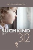 Suchkind 312 (eBook, ePUB)