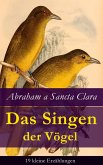 Das Singen der Vögel: 19 kleine Erzählungen (eBook, ePUB)