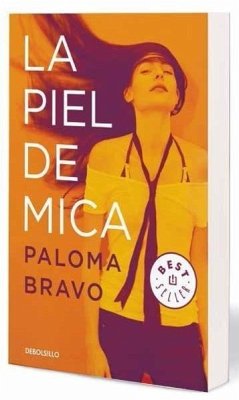 La piel de Mica - Bravo, Paloma