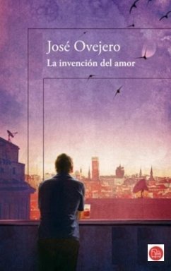 La Invención del Amor - Ovejero, Jose