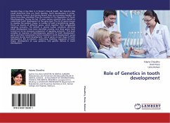 Role of Genetics in tooth development - Chaudhry, Kalpna;Rana, Vivek;Rehani, Usha