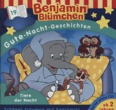Gute-Nacht-Geschichten - Tiere der Nacht / Benjamin Blümchen Bd.19 (1 Audio-CD)
