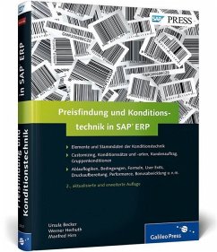 Preisfindung und Konditionstechnik in SAP ERP - Hirn, Manfred;Herhuth, Werner;Becker, Ursula