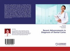 Recent Advancements in Diagnosis of Dental Caries - Garg, Aarti;Biswas, Gautam;Saha, Sonali