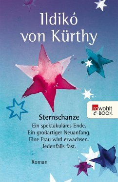 Sternschanze (eBook, ePUB) - Kürthy, Ildikó von
