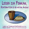 Lieder zur Firmung und Konfirmation (eBook, PDF) - Janetzko, Stephen