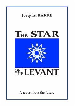 The Star of the Levant - Barré, Josquin