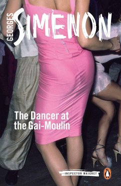 The Dancer at the Gai-Moulin - Simenon, Georges