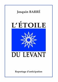 L'Etoile du Levant - Barré, Josquin