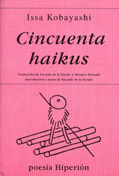 Cincuenta haikus - Kobayashi, Issa