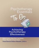 Psychotherapy Essentials to Go: Achieving Psychotherapy Effectiveness