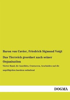 Das Tierreich geordnet nach seiner Organisation - Cuvier, George Baron von